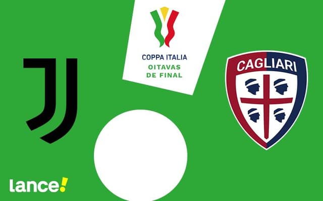 Juventus x Cagliari - Copa da Itália