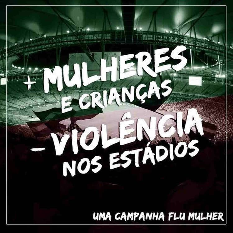 Flu Mulher - Campanha contra a violência nos estádios
