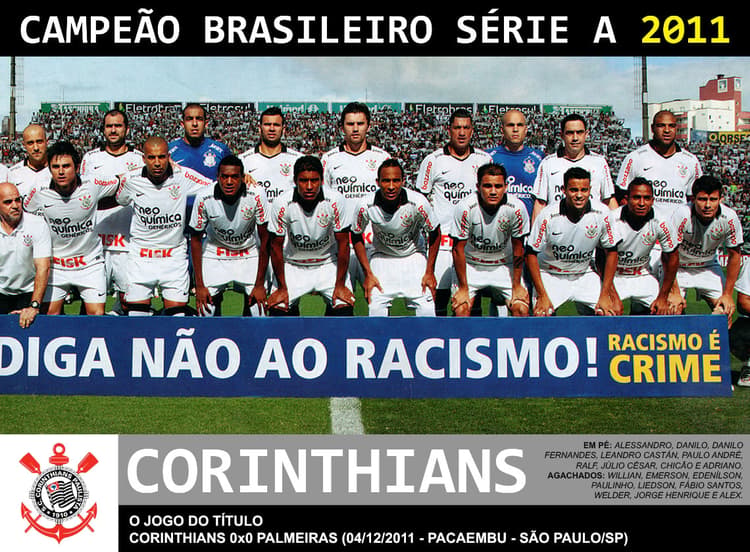 Quantas vezes o Corinthians foi campeão brasileiro? Quando foi a última ...