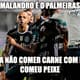 As zoações da vitória do Palmeiras sobre o Santos, na Vila Belmiro