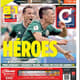No México, os jogadores da seleção foram tratados como verdadeiros heróis da nação. Na capa do jornal Cancha, destaque total para a vitória sobre os alemães com a manchete 'Heróis'.