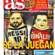 No jornal "As", Lionel Messi e Cristiano Ronaldo são os grandes destaques. Os craques de são as esperanças de suas seleções para avançarem na Copa do Mundo.