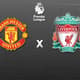 TR - Manchester United x Liverpool