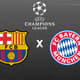 TR - Barcelona x Bayern de Munique