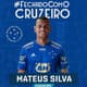 Mateus Silva tem 26 anos e deve ser mais um reforço do time azul para o ano que vem