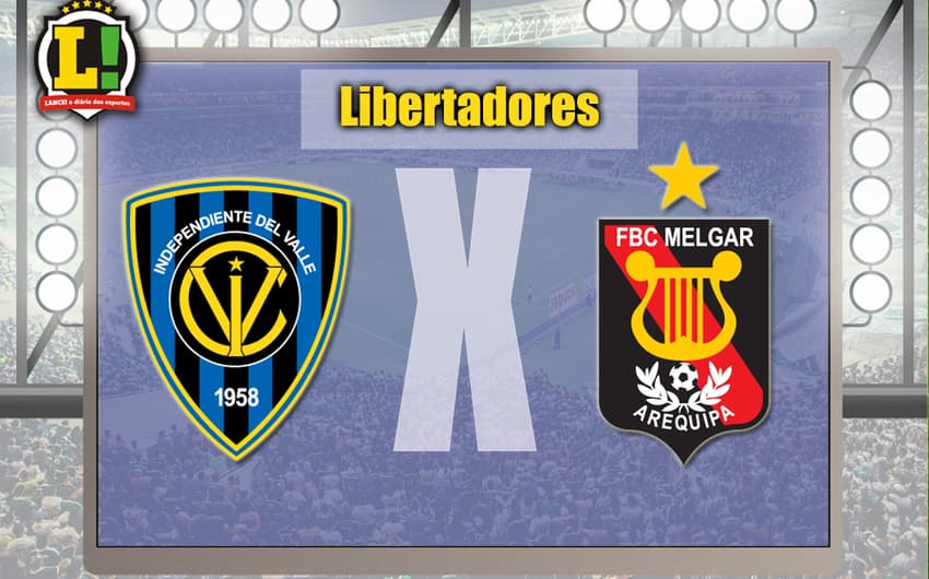 Apresentação Independiente del Valle x Melgar Libertadores