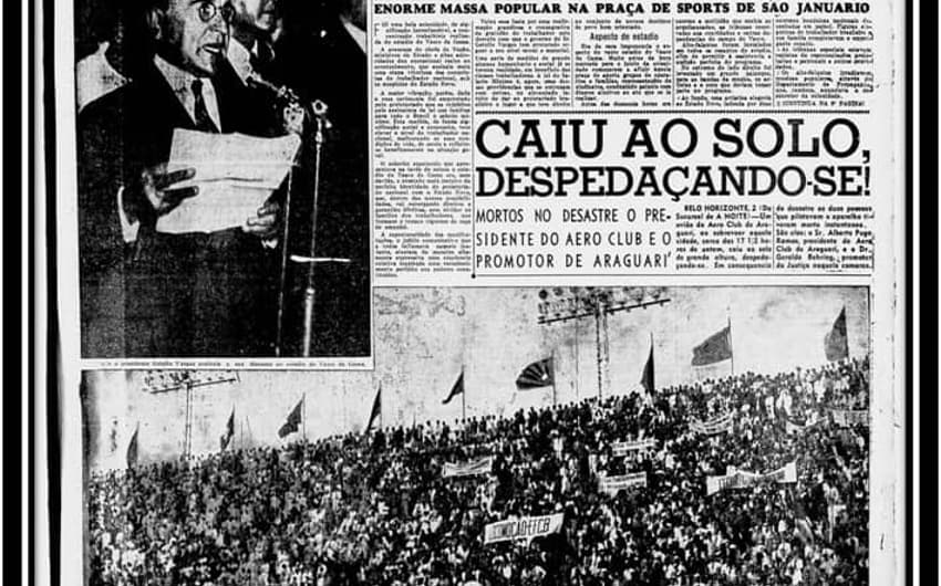 Especial 90 anos de São Januário - Jornal A Noite noticiando discurso de Vargas em São Januário