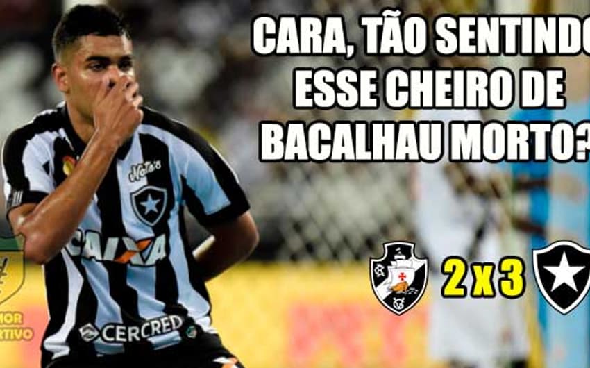 Memes: Vasco 2 x 3 Botafogo