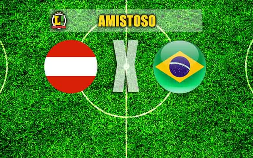 Amistoso - Áustria x Brasil
