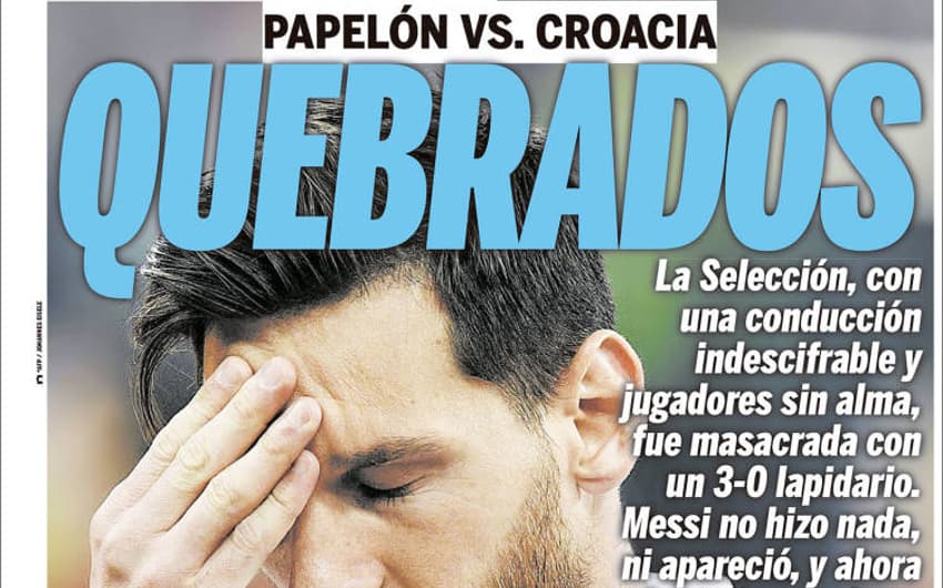 A capa do jornal Olé, principal publicação esportiva na Argentina, não escondeu sua decepção com a derrota: "Quebrados" e "Papelão contra a Croácia" são as manchetes na capa.