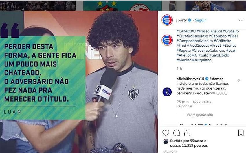 Luan disse em entrevista que o Cruzeiro não mereceu o título estadual e foi contestado por Thiago Neves