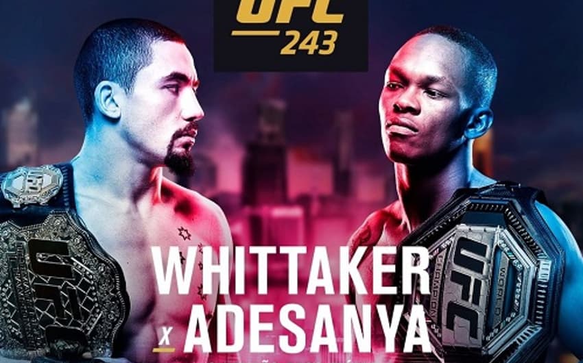 UFC 243 será realizado neste sábado com a unificação dos títulos no peso-médio do UFC (Foto: Divulgação/UFC)