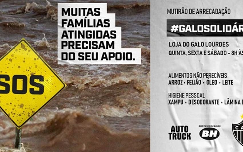 O Galo entrou na campanha de solidariedade para o povo mineiro, que sofre com as maiores chuvas de sua história