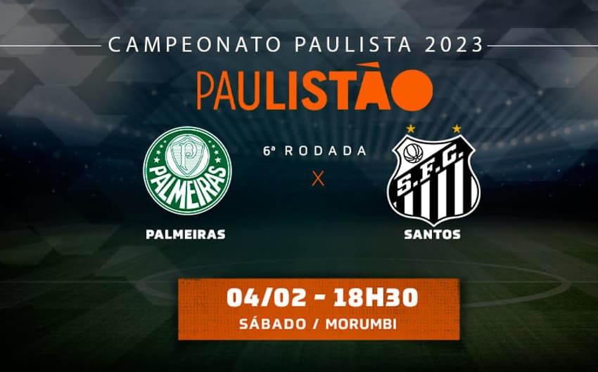 Chamada - Palmeiras x Santos