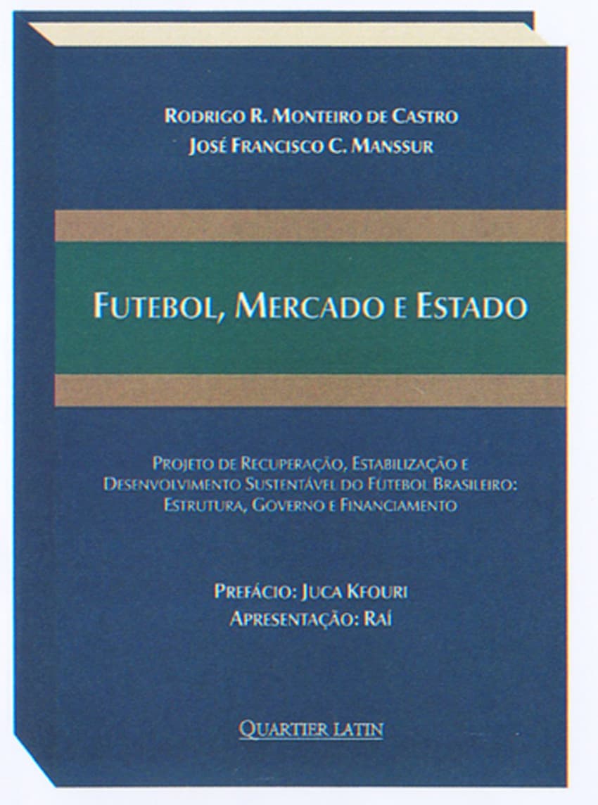 Livro Futebol, Mercado e Estado