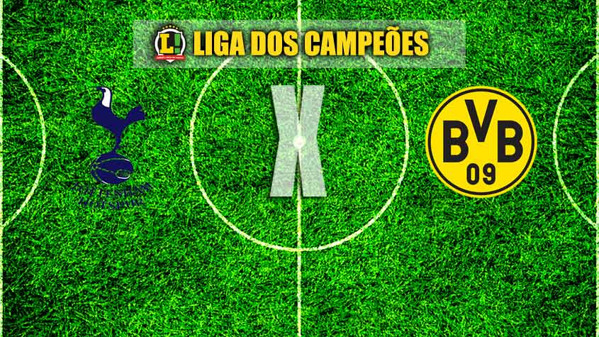 LIGA DOS CAMPEÕES: Tottenham x Borussia Dortmund