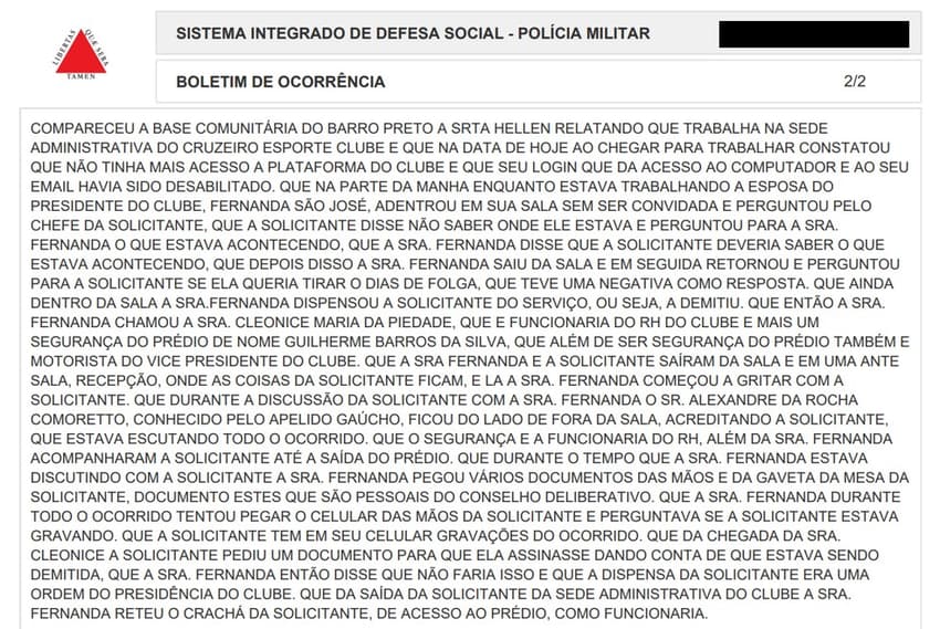 O BO foi registrado pela secretária de Zezé Perrela contra a esposa de Wagner Pires de Sá