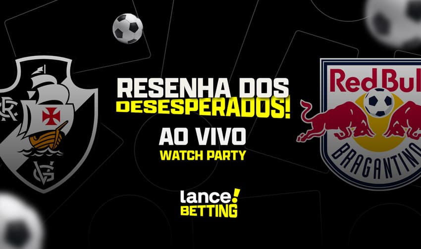 12_06_2023_watch_party_resenha_da_dos_desesperados_vasco_x_rb_bragantino_SITE