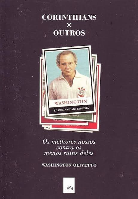 Corinthians x Os Outros. livro de Washington Olivetto (reprodução)