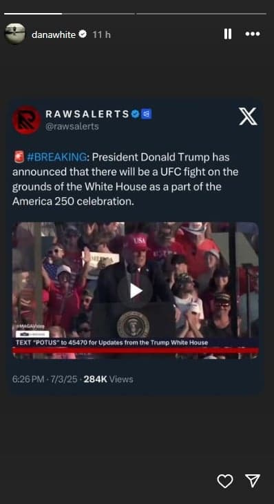 Storie de Dana White sobre a declaração de Donald Trump (Foto: Reprodução/Instagram)