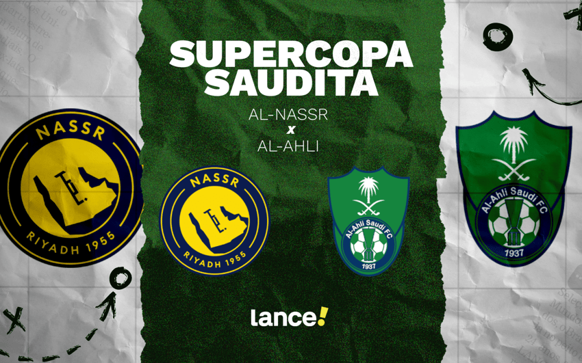Al Nassr x Al Ahli pela Supercopa Saudita (Arte: Lance!)