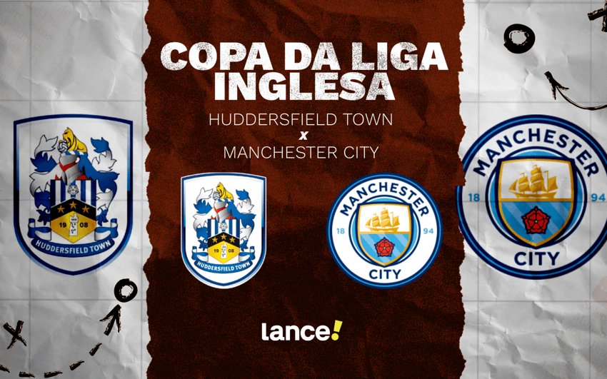 Huddersfield x Manchester City pela Copa da Liga Inglesa (Arte: Lance!)