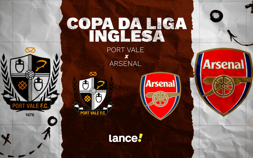 Port Vale x Arsenal pela Copa da Liga Inglesa (Arte: Lance!)
