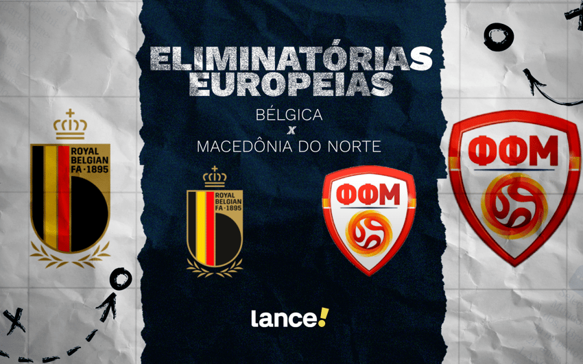Bélgica x Macedônia do Norte pelas Eliminatórias Europeias (Arte: Lance!)