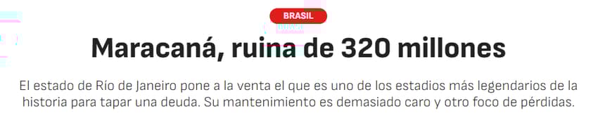 Jornal "As" sobre a situação atual do Maracanã, a casa de Flamengo e Fluminense (Foto: Reprodução/As)