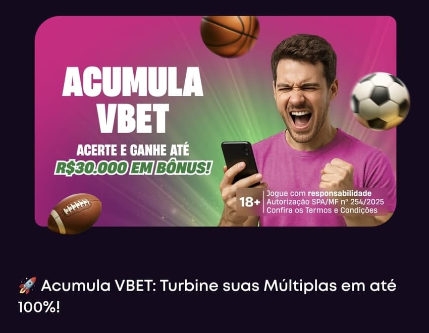 Captura de tela da oferta Acumula Vbet com detalhes do funcionamento no site oficial.