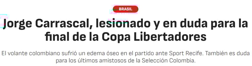 Jornal "As" sobre a lesão de Jorge Carrascal, atleta do Flamengo e Colômbia (Foto: Reprodução/As)