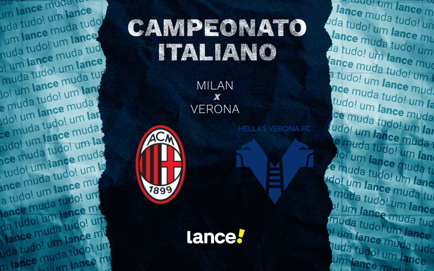 Milan e Verona se enfrentam neste domingo (28), pela 17ª rodada do Campeonato Italiano (Foto: Arte/Lance!)
