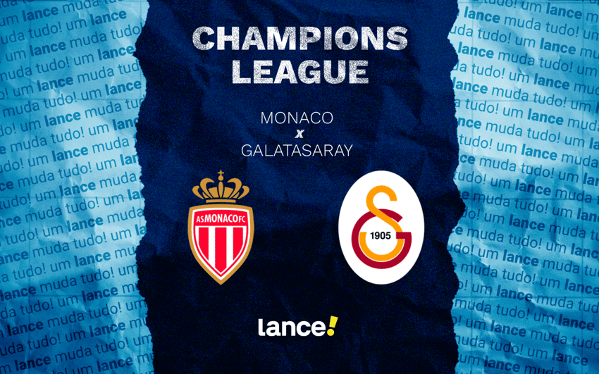 Monaco x Galatasaray pela Champions League (Arte: Lance!)