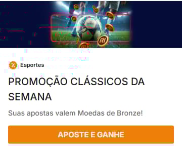 Promoção Clássicos da Semana da Rivalo em apostas esportivas