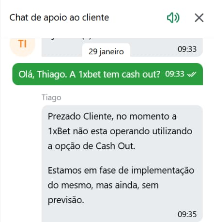 Chat ao vivo da 1xBet informando que não há cash out