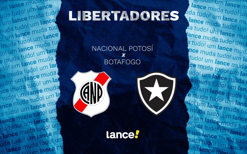 Nacional Potosí e Botafogo se enfrentam pelo jogo de ida da 2ª fase da Libertadores, na quarta-feira (18) (Arte/Lance)