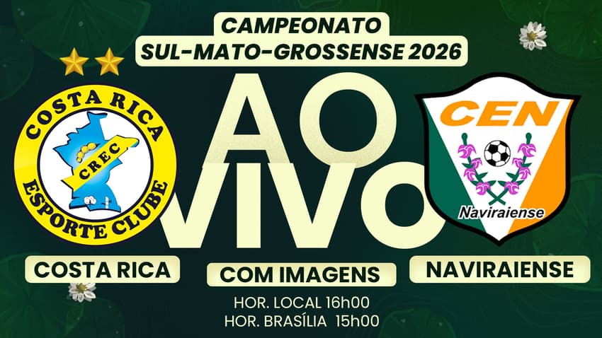Costa Rica x Naviraiense pela 7ª rodada do Sul-Mato-Grossense (Foto: Arte/ Lance!)