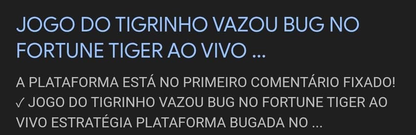 Captura de tela de um golpe no tigrinho falando de versão bugada do caça-níquel.