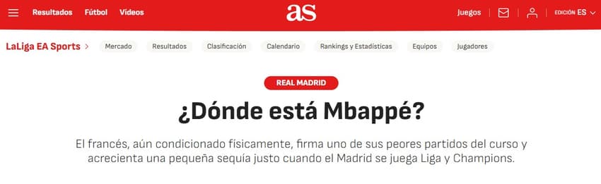 Jornal espanhol "As" abre questionamento sobre fase de Mbappé no Real Madrid (Foto: Reprodução)