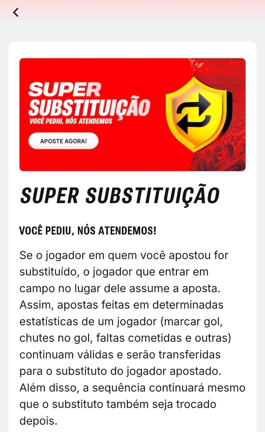 Captura de tela da Super Substituição na Superbet com os detalhes do funcionamento da oferta.