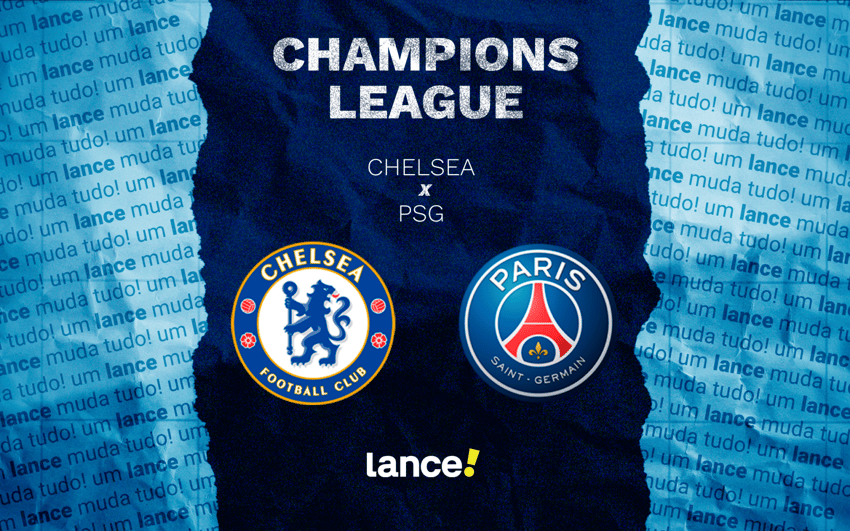 Chelsea x PSG pelas oitavas da Champions League (Arte: Lance!)