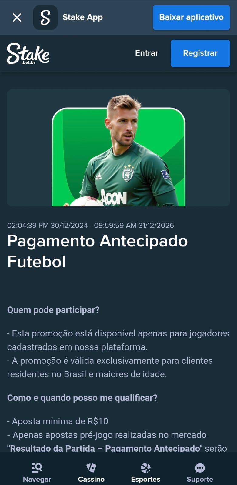 Captura de tela da Stake com a página de pagamento antecipado e as suas regras para apostar em futebol.