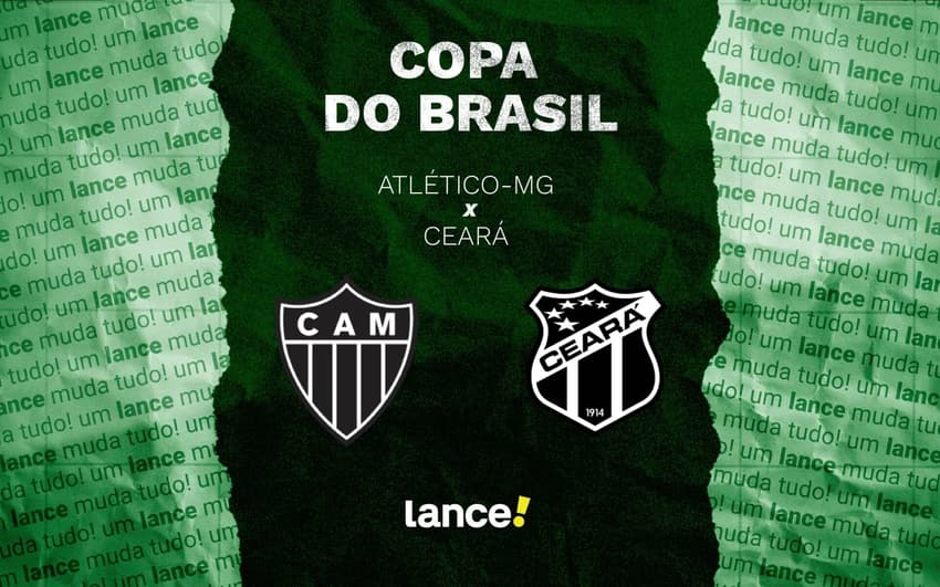Atlético-MG x Ceará (Foto: Arte Lance!)