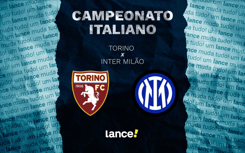 Torino x Inter Milão se enfrentam no Campeonato Italiano (Arte / Lance!)
