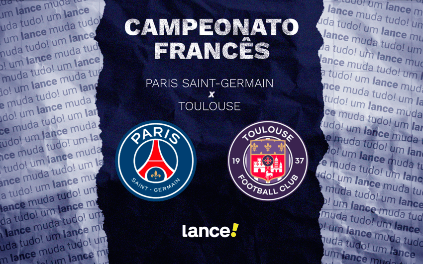 PSG x Toulouse (Foto: Arte/Lance!)