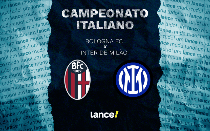 Bologna e Inter se enfrentam pela última rodada da Serie A (Foto: Arte/Lance!)