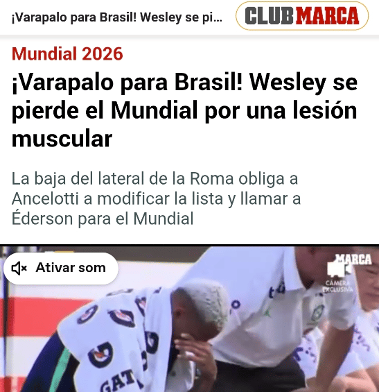 Publicação do Marca da Espanha sobre a lesão de Wesley (Foto: Reprodução)