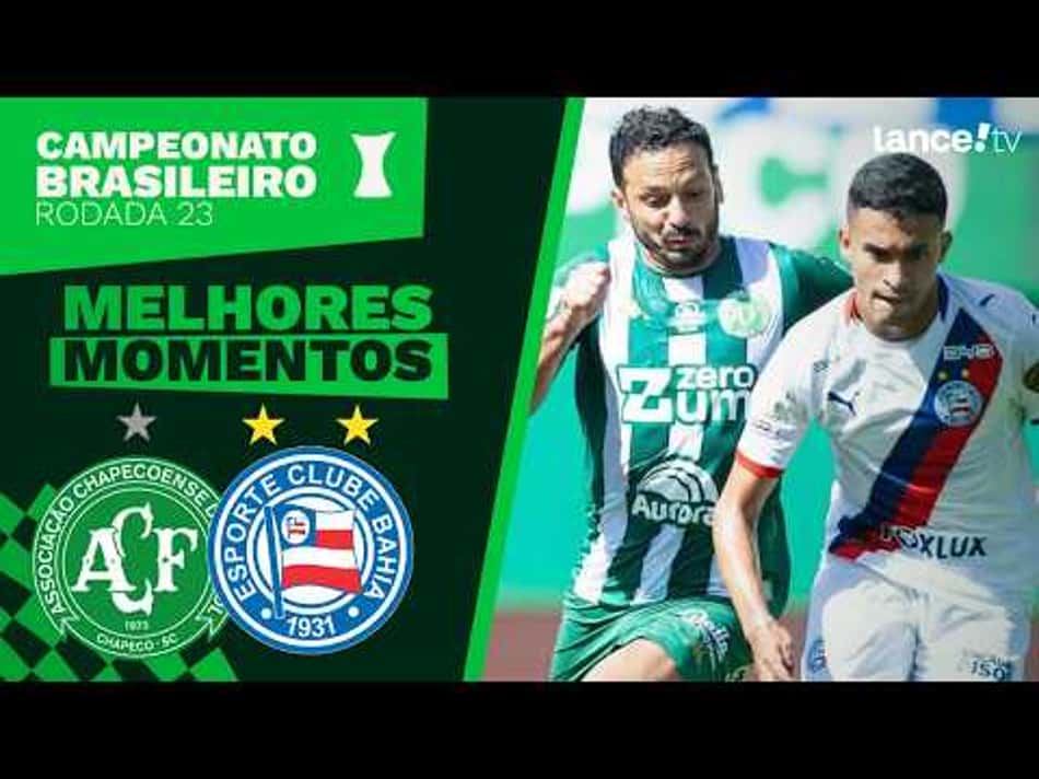 thumbnail CHAPECOENSE 3×3 BAHIA – MELHORES MOMENTOS – 23ª RODADA – BRASILEIRÃO 2026