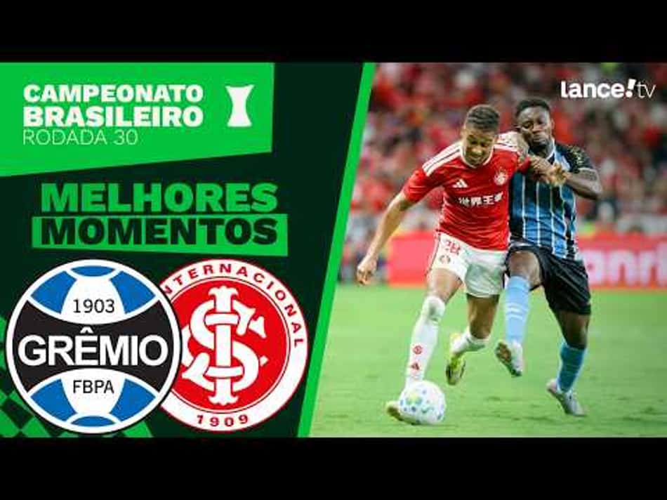 thumbnail GRÊMIO 1 X 1 INTERNACIONAL | MELHORES MOMENTOS | CAMPEONATO BRASILEIRO, 30.ª RODADA.