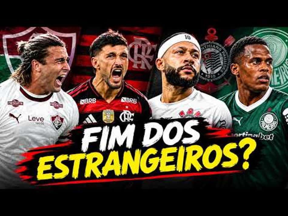 thumbnail A CBF ACERTOU OU ERROU? A POLÊMICA REDUÇÃO DE ESTRANGEIROS NO BRASIL!